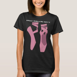 Camiseta Ballet Guay Para Hombres Ballet Mujeres Bailarina 