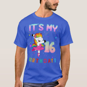 Camiseta Ballet lindo Unicornio es mi decimosexto cumpleaño
