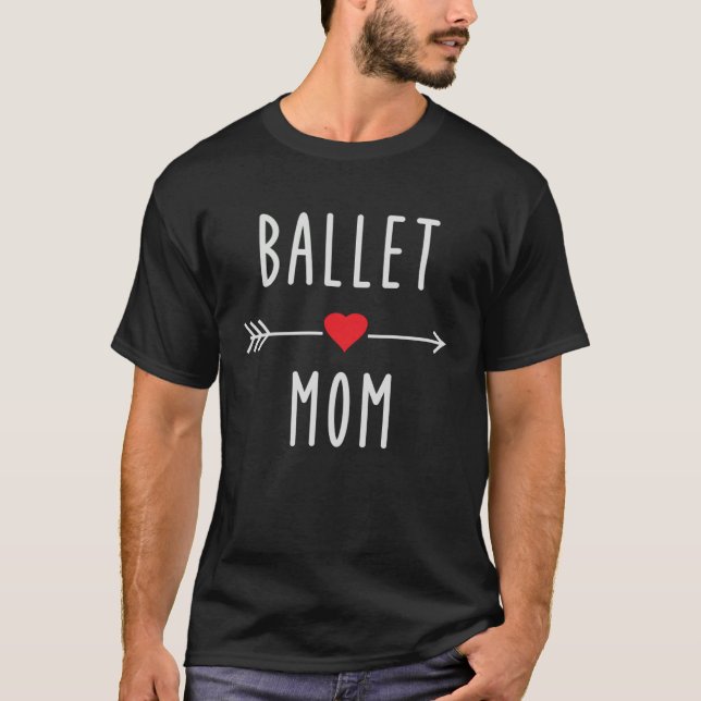 Camiseta Ballet Mom  Dancing Mama  Ballet  Womens (Anverso)