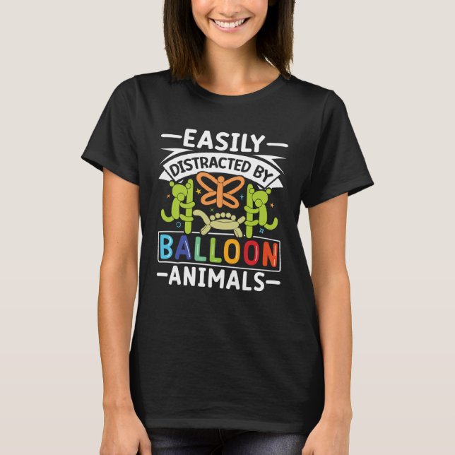 Camiseta Balloon Ainmal Twisting Artist  Balloon Animal Twi (Anverso)