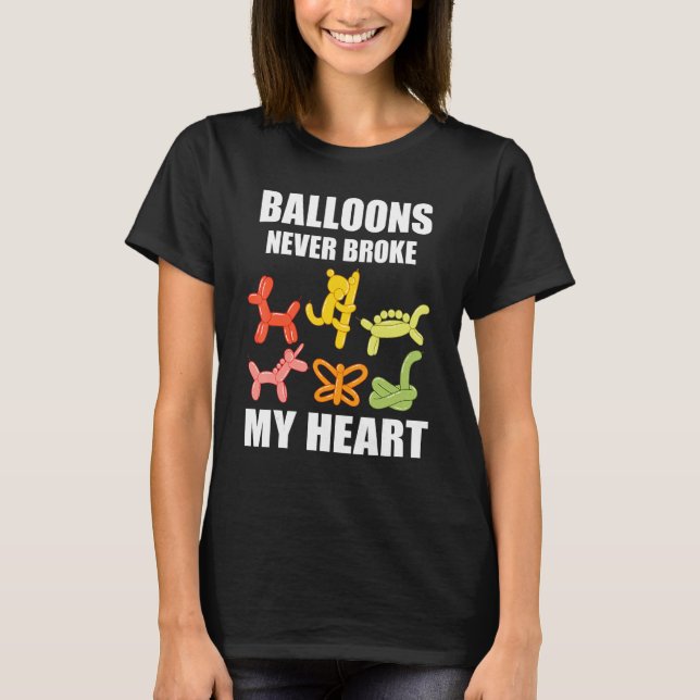 Camiseta Balloon Artist Never Broke Balloon Twisting Balloo (Anverso)