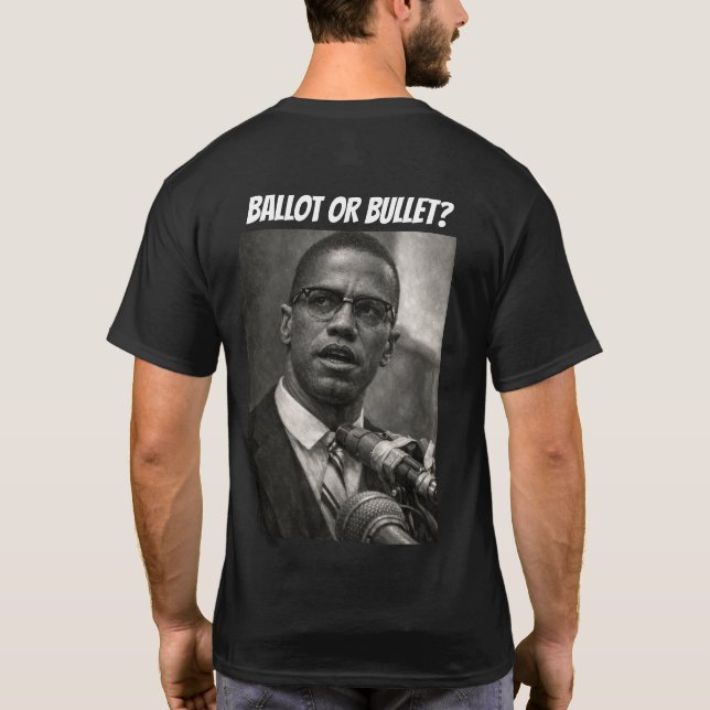 Camiseta Ballot or Bullet? (Reverso)