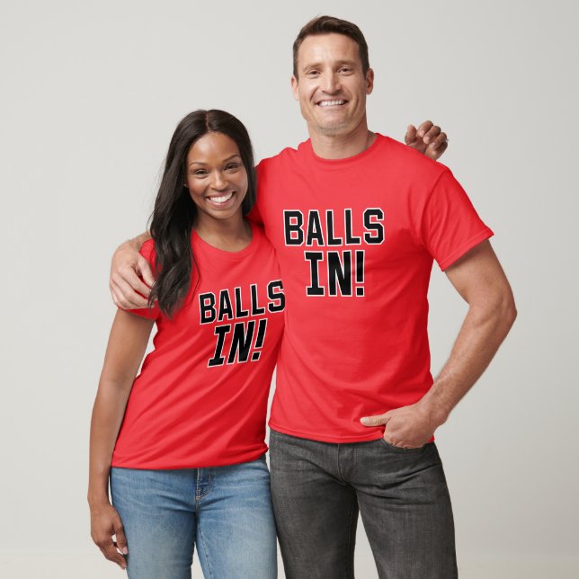 Camiseta Balls In! Coming Down! - on Red (2-Sided) (Unisexo)