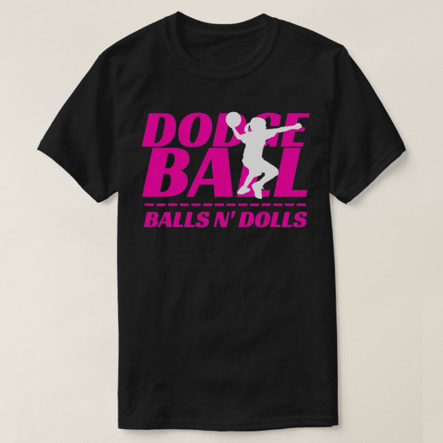 Camiseta Balls N Dolls Dodgeball Equipo de Torneo (Diseño del anverso)