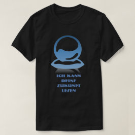 Camiseta Balón de cristal y texto Ich kann deine Zukunft le