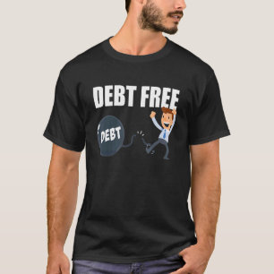 Camiseta Balón De Libertad Financiera Libre De Deuda Y Fina