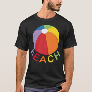 Camiseta Balón de playa, vacaciones en la bahía 