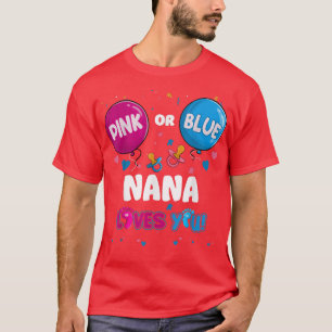 Camiseta Balón rosa o azul que Nana ama tu género revelador