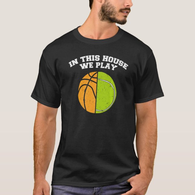 Camiseta Baloncestistas Jugamos al Ball Mom Dad Tennis Bask (Anverso)