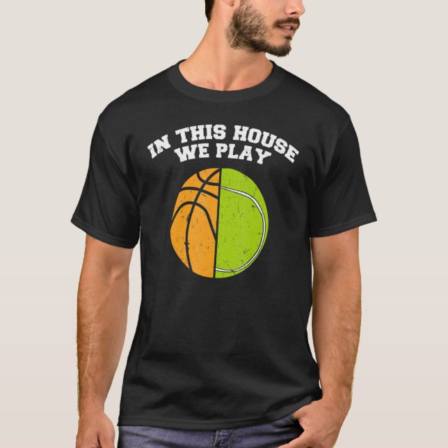 Camiseta Baloncestistas Jugamos al Ball Mom Dad Tennis Bask (Anverso)