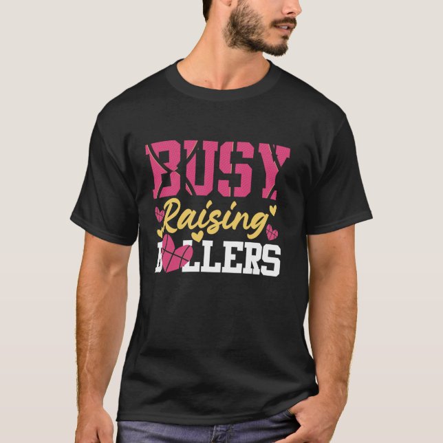 Camiseta Baloncesto Bball Mom Busy Raising Ballings (Anverso)