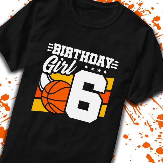 Camiseta Baloncesto Cumpleaños Chica de 6 años 6º cumpleaño (Subido por el creador)
