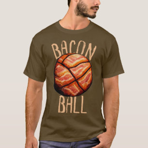 Camiseta Baloncesto divertido Bacon Ball Baloncesto