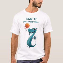 Camiseta Baloncesto divertido Dragon | No puedo. Tengo básq