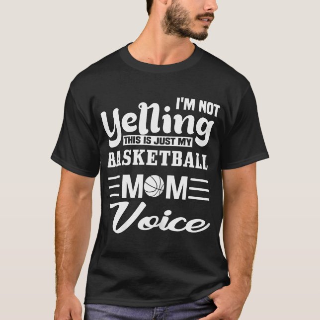 Camiseta Baloncesto Mamá Yelling Voice (Anverso)