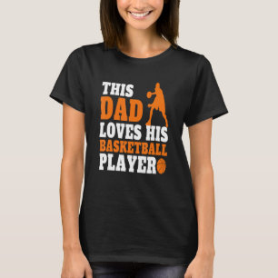 Camiseta Baloncesto masculino papá dice a jugadores de balo