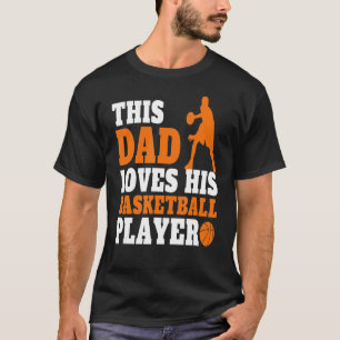 Camiseta Baloncesto masculino papá dice a jugadores de balo