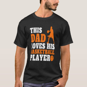 Camiseta Baloncesto masculino papá dice a jugadores de balo
