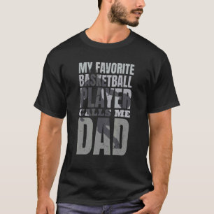 Camiseta Baloncesto masculino papá mi jugador favorito de b