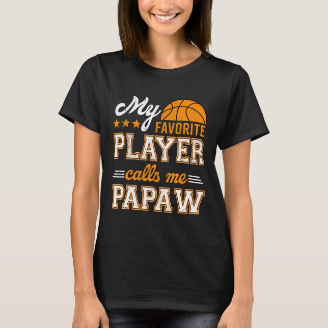 Camiseta Baloncesto mi jugador favorito me llama Papaw (Anverso)
