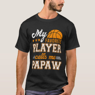 Camiseta Baloncesto mi jugador favorito me llama Papaw