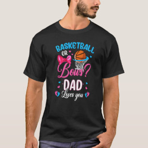 Camiseta Baloncesto O Bows Dad Te Ama Pin Revelador De Géne