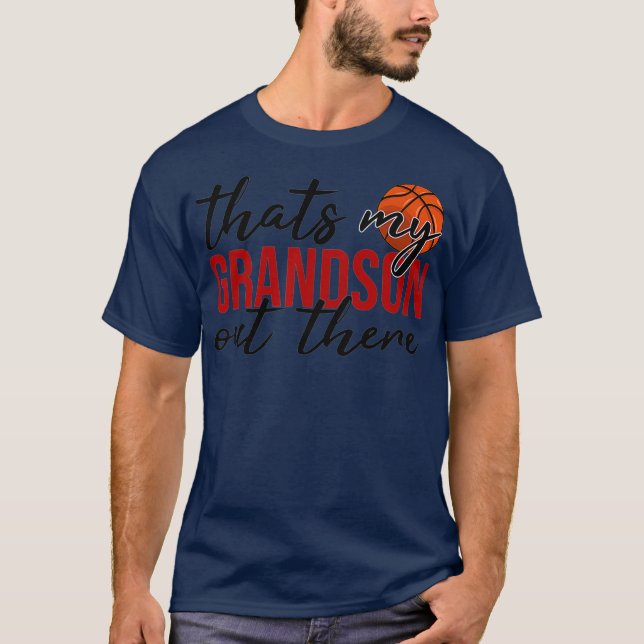 Camiseta Baloncesto que es mi nieto ahí afuera Regalo (Anverso)