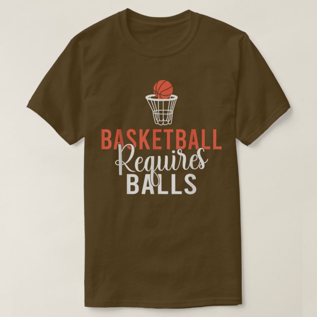 Camiseta Baloncesto requiere Balls divertido Baloncesto (Diseño del anverso)