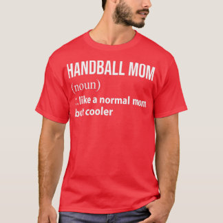 Camiseta Balonmano Mamá como mamá normal pero fría 3