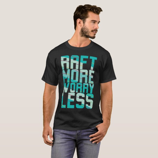 Camiseta Balsa Más, Preocúpate Menos (Anverso completo)