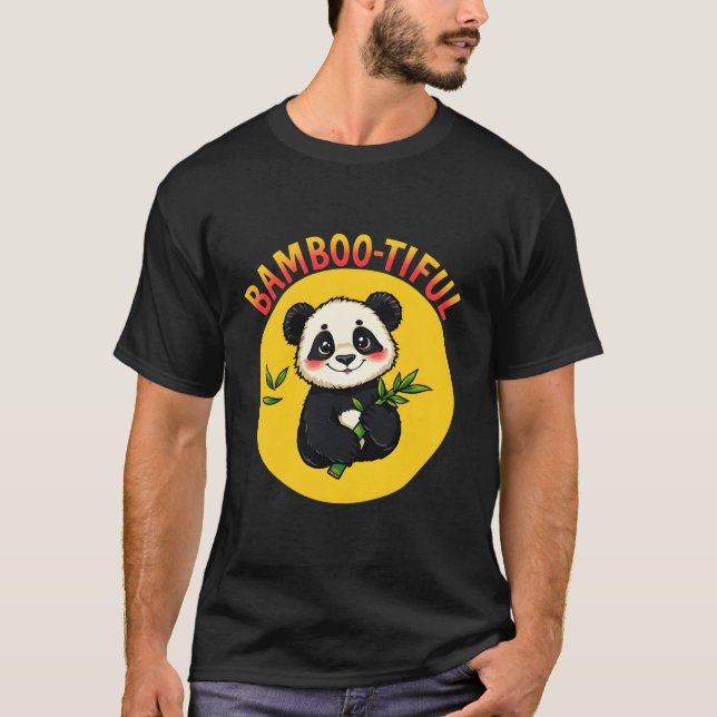 Camiseta ''Bamboo-tiful'' funny and cute panda (Anverso)