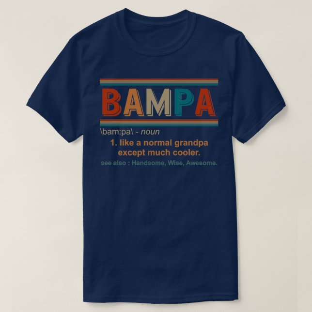 Camiseta Bampa nueva definición de Bampa Mejor regalo de ab (Diseño del anverso)