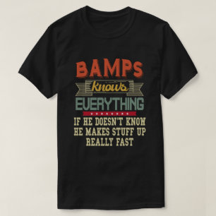 Camiseta Bamps conoce todo lo gracioso que el regalo del ab