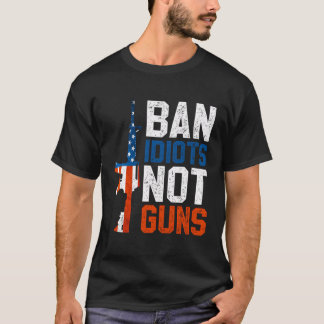 Camiseta Ban Idiots, no armas