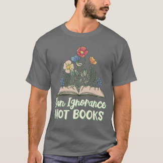 Camiseta Ban Ignorance Not Books UniAdults Kids Black Small