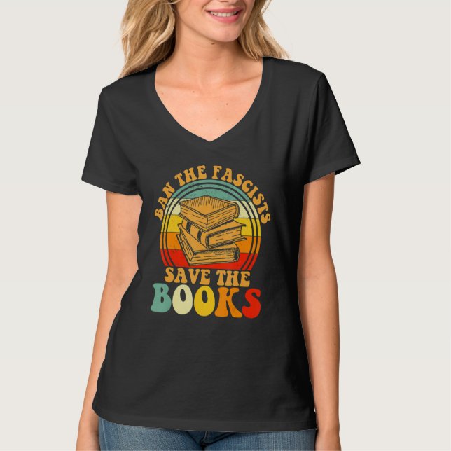 Camiseta Ban The Fascist Save The Books Book (Anverso)