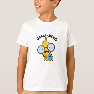 Camiseta Bana-nerd Fruit Funny Nerd Pun