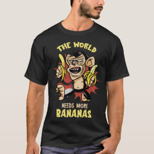 Camiseta Banana El Mundo Necesita Comida Vegan Frui Bana De