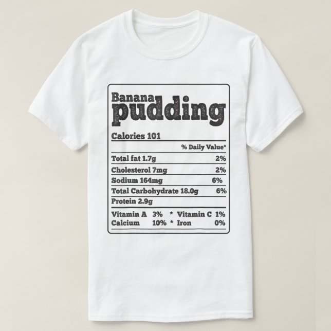 Camiseta Banana Pudding Facts Ingredients Funny Foodies Tha (Diseño del anverso)