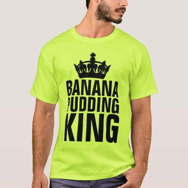 CAMISETA BANANA PUDDING KING T-SHIRS (Anverso)