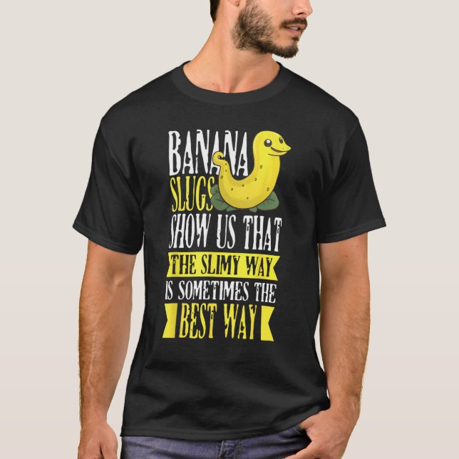 Camiseta Banana Slug Catcher Quote for Snail Catcher 1 (Anverso)