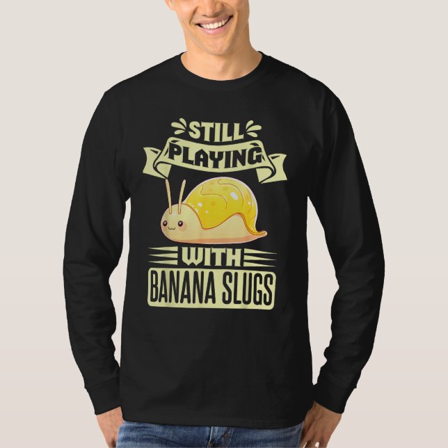 Camiseta Banana Slug Collecting Quote for Slug Science 5 (Anverso)