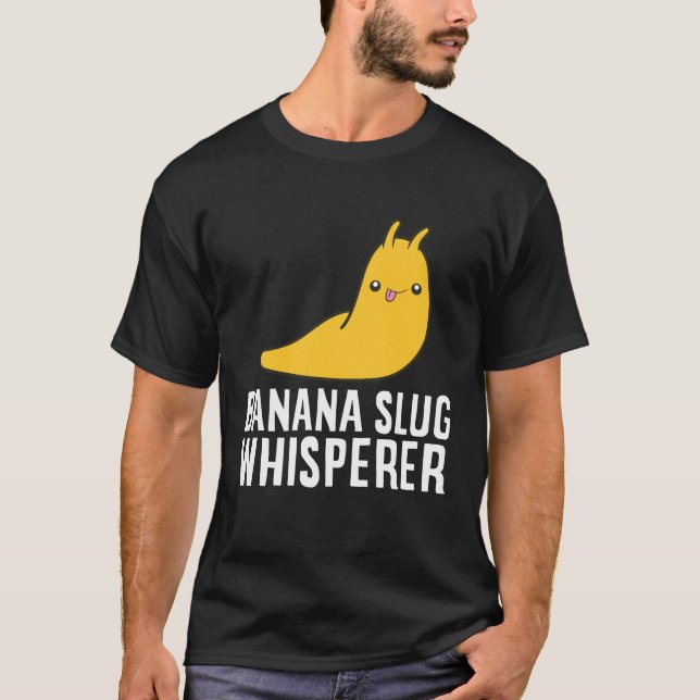Camiseta Banana Slug Whisperer Funny Banana Slug Lover (Anverso)