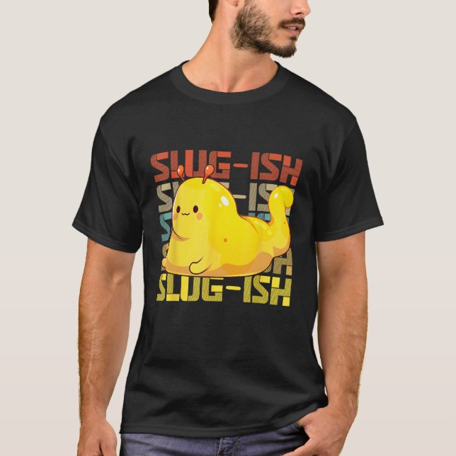 Camiseta Banana Snail Catcher Quote for Banana Slug 1 (Anverso)