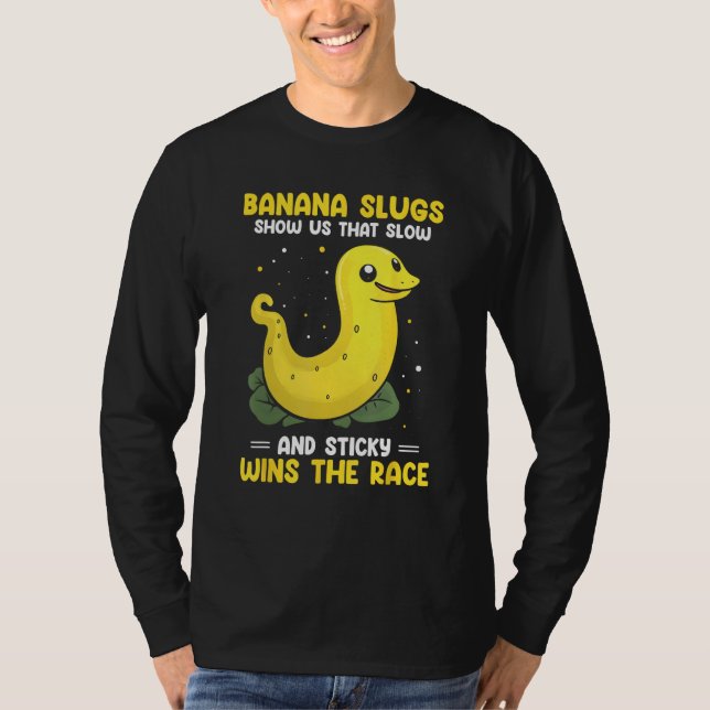 Camiseta Banana Snail Quote for Snail Catcher and Snail Cat (Anverso)