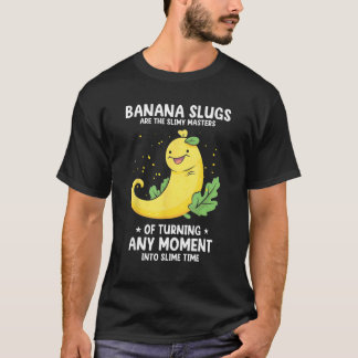 Camiseta Banana Snail Quote for Snail Catcher and Snail Cat