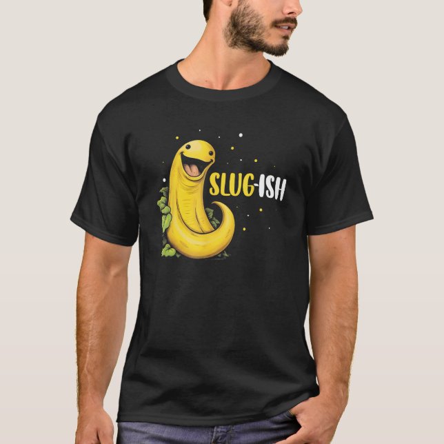 Camiseta Banana Snail Quote for Snail Catcher and Snail Cat (Anverso)