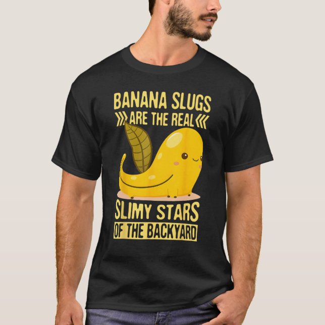 Camiseta Banana Snail Quote for Snail Catcher and Snail Cat (Anverso)