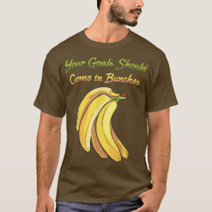 Camiseta Banana Tus Objetivos Deberían Venir En Bungalows V