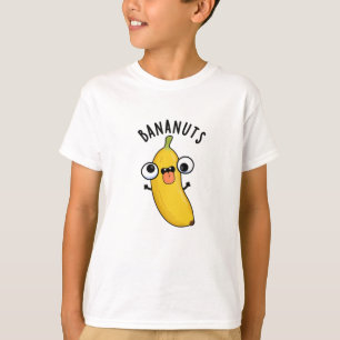 Camiseta Bananus Funny Crazy Banana Fruit Pun